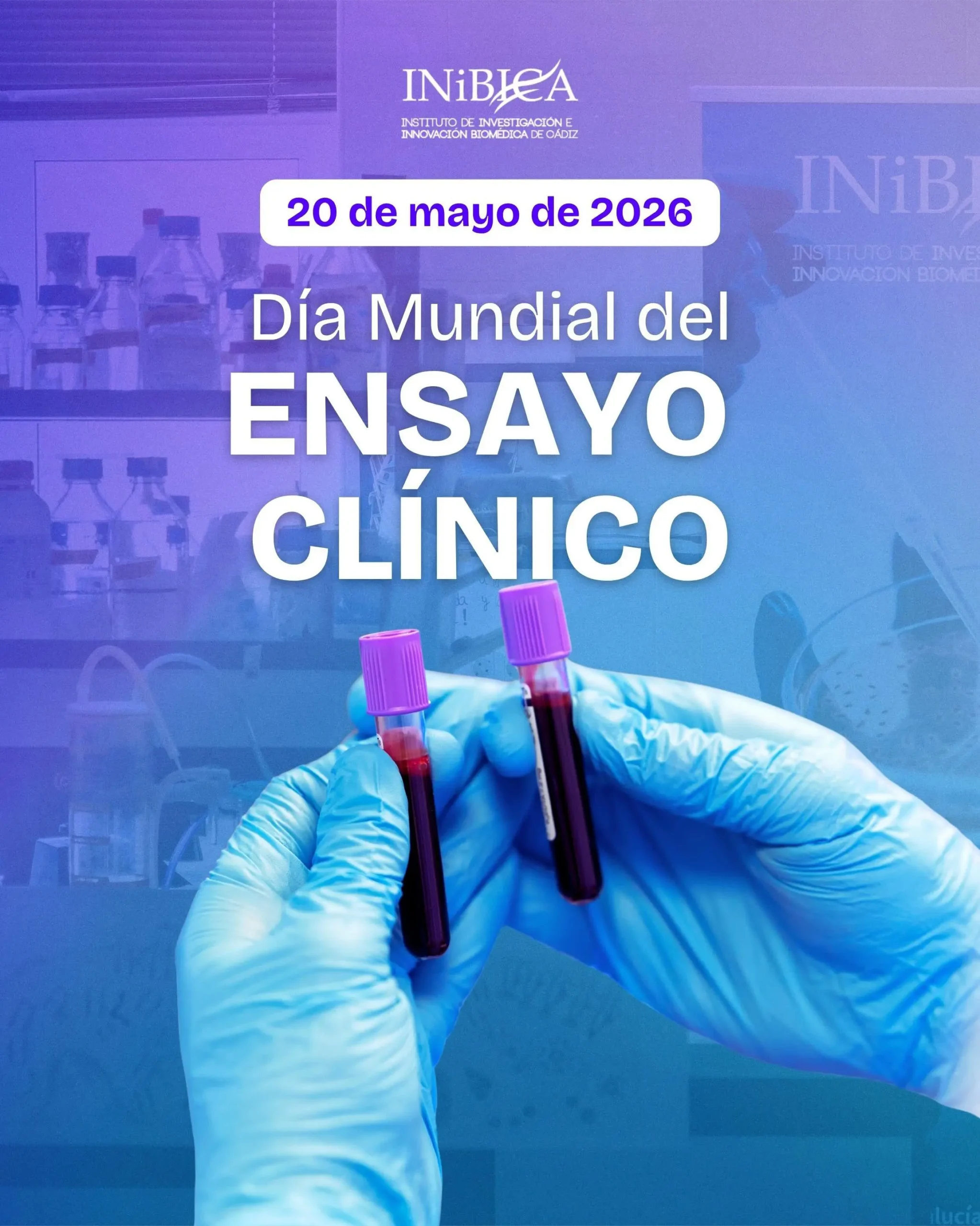 Cartel Día mundial del ensayo Clínico